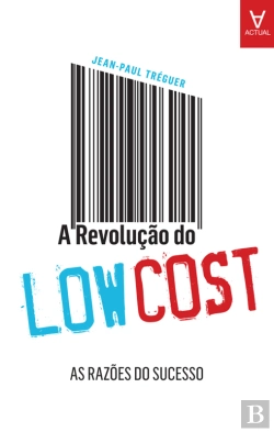 Bertrand.pt - A Revolução Do Low-Cost