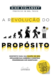 A Revolução Do Propósito
