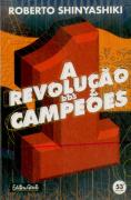 A Revolução Dos Campeões