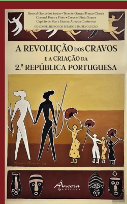 Bertrand.pt - A Revolução dos Cravos e a Criação da 2ª República Portuguesa