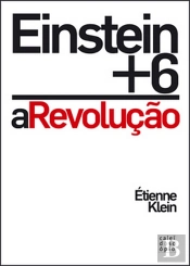 A Revolução - Einstein Mais Seis