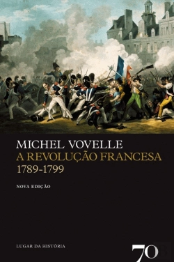 Bertrand.pt - A Revolução Francesa