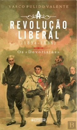 Bertrand.pt - A Revolução Liberal (1834-1836)