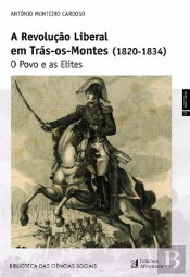 A Revolução Liberal em Trás-os-Montes (1820-1834)