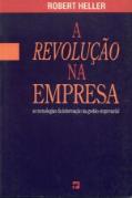 A Revolução na Empresa 