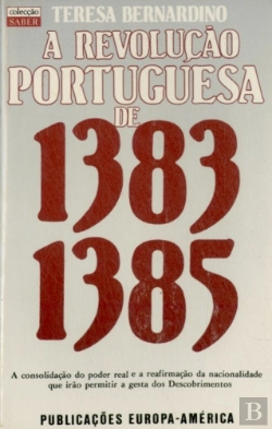 Bertrand.pt - A Revolução Portuguesa de 1383-1385
