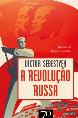 Bertrand.pt - A Revolução Russa
