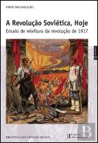 A Revolução Soviética, Hoje
