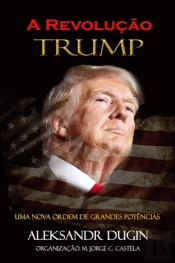 A Revolução Trump