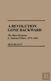 A Revolution Gone Backward