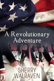 A Revolutionary Adventure