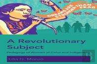 A Revolutionary Subject