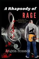 A Rhapsody Of Rage