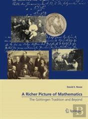 A Richer Picture Of Mathematics