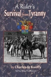 A Rider'S Survival From Tyranny
