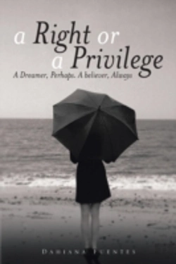 Bertrand.pt - A Right Or A Privilege: A Dreamer, Perha