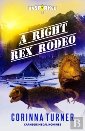 A Right Rex Rodeo