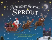 A Right Royal Sprout