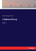 A Righted Wrong