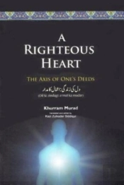 A Righteous Heart: The Axis Of One'S Dee