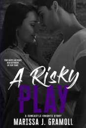 A Risky Play