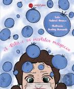 A Rita e os Mirtilos Mágicos