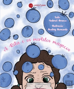 Bertrand.pt - A Rita e os Mirtilos Mágicos