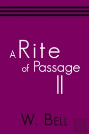 A Rite Of Passage Ii
