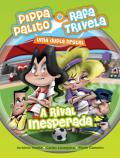 A Rival Inesperada