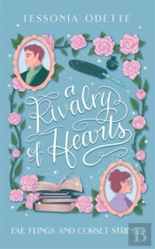 A Rivalry Of Hearts