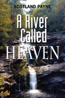 A River Called Heaven