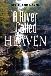 A River Called Heaven