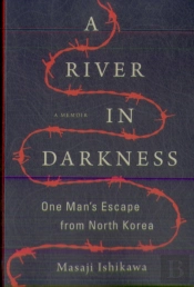 A River In Darkness