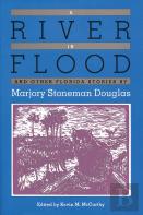 A River In Flood And Other Florida Stories