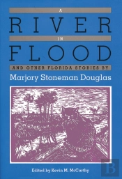 A River In Flood And Other Florida Stories