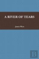 A River Of Tears