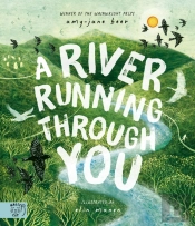 A River Running Through You