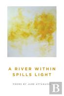 A River Within Spills Light
