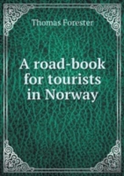 A Road-Book For Tourists In Norway