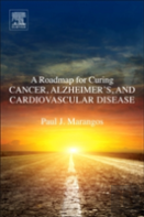 A Roadmap For Curing Cancer, Alzheimer'S, And Cardiovascular Disease