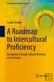 A Roadmap To Intercultural Proficiency