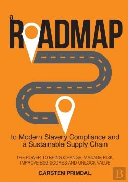 Bertrand.pt - A Roadmap To Modern Slavery Compliance A