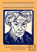 A Roger Fry Reader