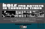 A Role For Artists In Troubled Times