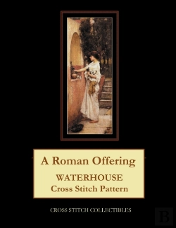 Bertrand.pt - A Roman Offering: Waterhouse Cross Stitc