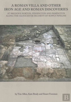 Bertrand.pt - A Roman Villa And Other Iron Age And Roman Discoveries