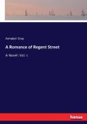 A Romance Of Regent Street