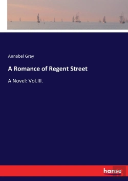 Bertrand.pt - A Romance Of Regent Street