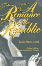 A Romance Of The Republic