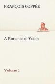 A Romance Of Youth - Volume 1